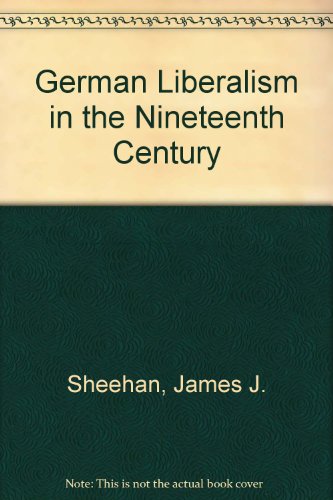 Book German Liberalism in the 19th Century free