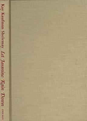 Book Let Jasmine Rain Down: Song and Remembrance among Syrian Jews (Chicago Studies in Ethnomusicology) free