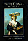 Book The Exceptional Woman: Elisabeth Vigee-Lebrun and the Cultural Politics of Art free