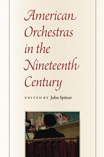 Book American Orchestras in the Nineteenth Century free