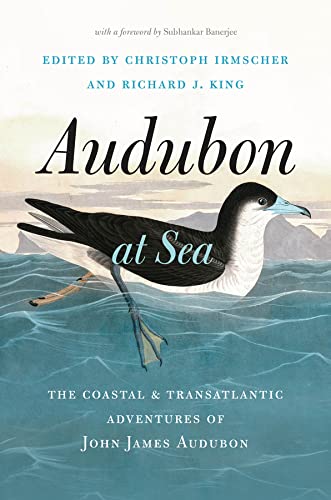 Book Audubon at Sea: The Coastal and Transatlantic Adventures of John James Audubon free