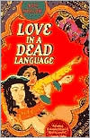 Book Love in a Dead Language free