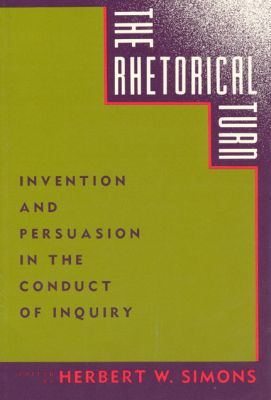 Book The Rhetorical Turn: Invention and Persuasion in the Conduct of Inquiry free