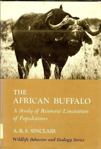 Book The African Buffalo: A Study of Resource Limitation of Populations (Wildlife behavior and ecology) free