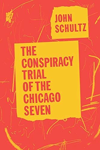 Book The Conspiracy Trial of the Chicago Seven free