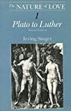 Book The Nature of Love, Vol. 1: Plato to Luther free Book The Nature of Love, Vol. 1: Plato to Luther free