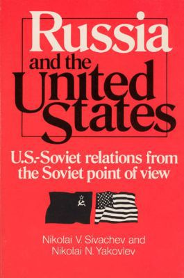Book Russia and the United States (U.S.-Soviet relations from the Soviet point of view) free
