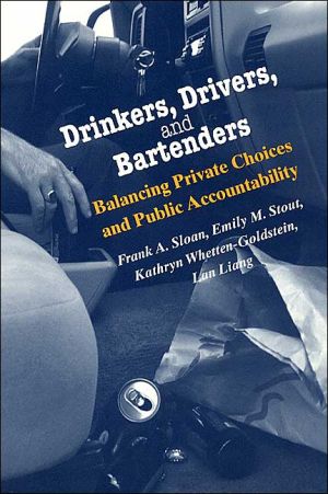 Book Drinkers, Drivers, And Bartenders: Balancing Private Choices And Public Accountability free