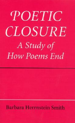Book Poetic Closure: A Study of How Poems End free