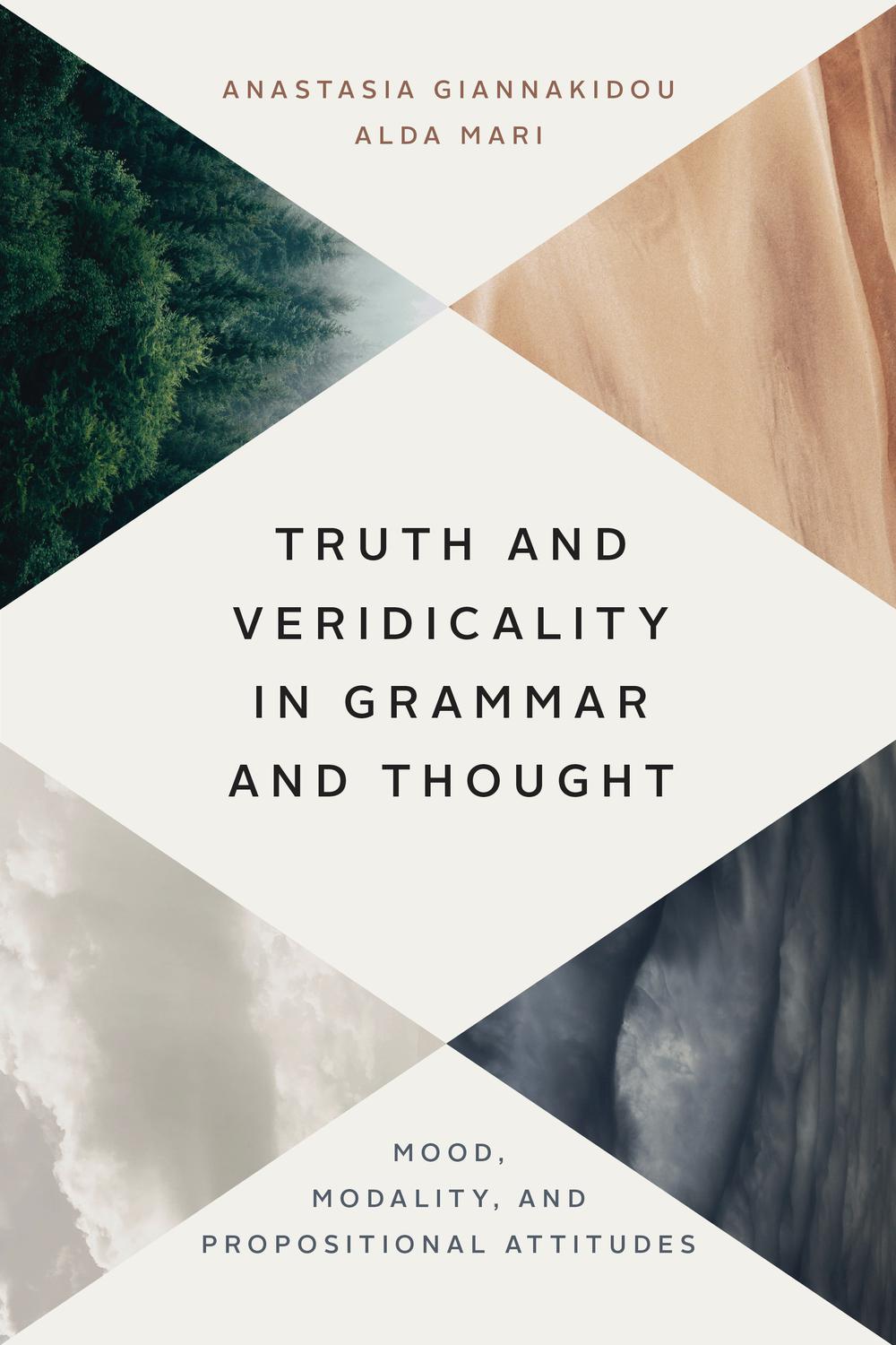 Book Truth and Veridicality in Grammar and Thought: Mood, Modality, and Propositional Attitudes free