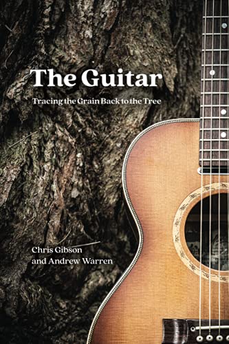 Book The Guitar: Tracing the Grain Back to the Tree free