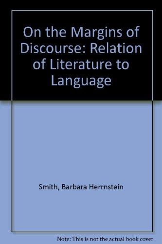 Book On The Margins Of Discourse: Relation Of Literature To Language free