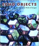 Book Echo Objects: The Cognitive Work of Images free