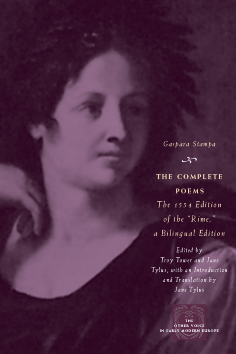 Book The Complete Poems: The 1554 Edition of the "Rime," a Bilingual Edition (The Other Voice in Early Modern Europe) free