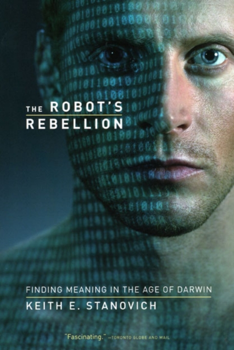 Book The Robot's Rebellion: Finding Meaning in the Age of Darwin free