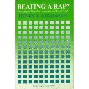 Book Beating a Rap? (Studies in Crime & Justice) free