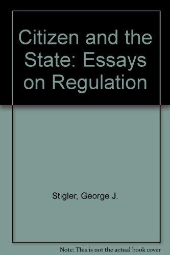 Book The citizen and the State: Essays on regulation free
