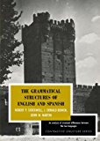 Book The Grammatical Structures of English and Spanish (Contrastive Structure Series) free