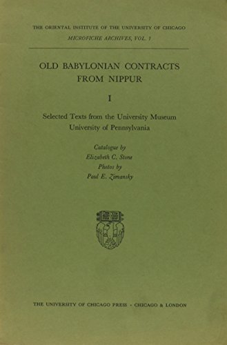 Book Old Babylonian Contracts From Nippur I: Selected Texts From The University Museum, University Of Pennsylvania (oriental Institute Publications) (v. 1) free