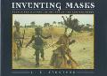 Book Inventing Masks: Agency and History in the Art of the Central Pende free