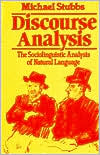Book Discourse Analysis: The Sociolinguistic Analysis of Natural Language (Language in Society) free