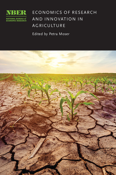Book Economics of Research and Innovation in Agriculture (National Bureau of Economic Research Conference Report) free
