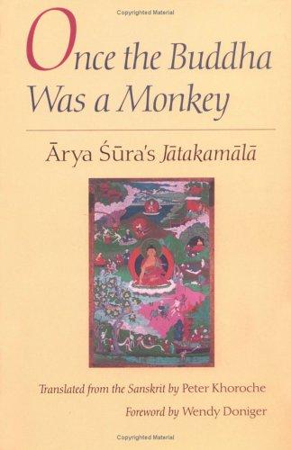 Book Once the Buddha Was a Monkey: Arya Sura's "Jatakamala" free
