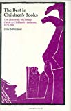 Book The Best in Children's Books: The University of Chicago Guide to Children's Literature, 1979-84 free