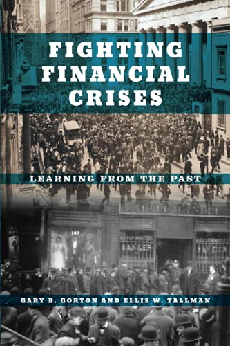 Book Fighting Financial Crises: Learning from the Past free