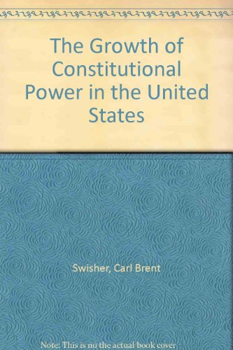 Book Growth Of Constitutional Power In The United State free