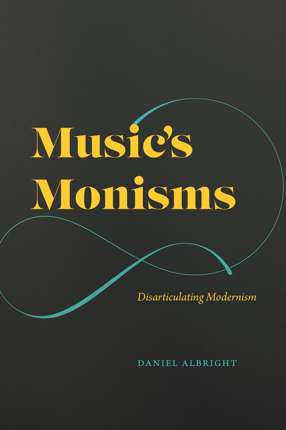 Book Music's Monisms: Disarticulating Modernism free