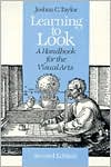 Book Learning to Look: A Handbook for the Visual Arts (Phoenix Books) free