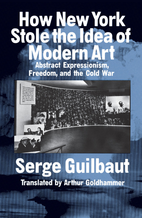 Book How New York Stole the Idea of Modern Art free