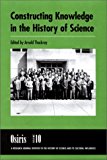 Book Osiris, Volume 10: Constructing Knowledge in the History of Science (Volume 10) free