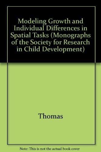 Book Modeling Growth And Individual Differences In Spatial Tasks (monographs Of The Society For Research In Child Development) free
