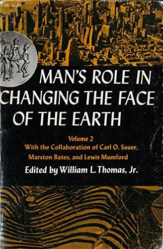 Book Man's Role in Changing the Face of the Earth Volume 2 (Phoenix Books) free