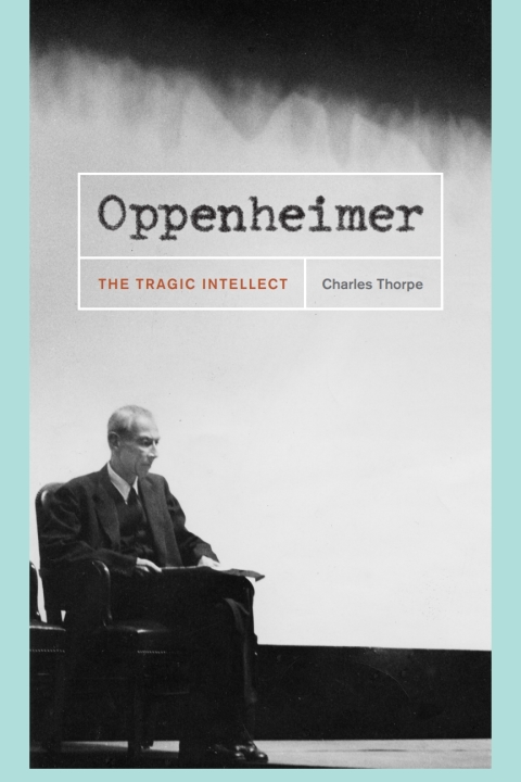 Book Oppenheimer: The Tragic Intellect free
