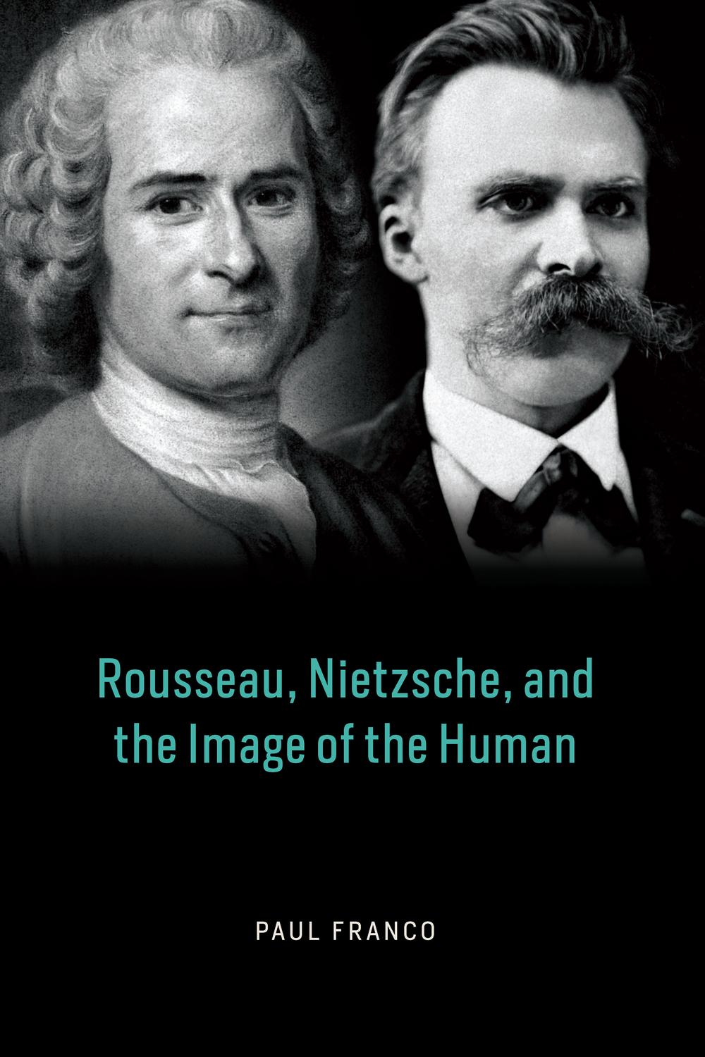 Book Rousseau, Nietzsche, and the Image of the Human free