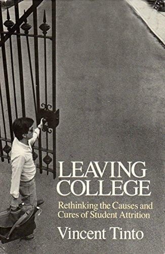 Book Leaving College: Rethinking the Causes and Cures of Student Attrition free