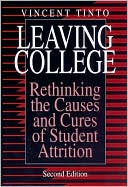 Book Leaving College: Rethinking the Causes and Cures of Student Attrition free