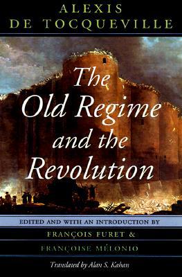 Book The Old Regime and the Revolution, Volume I: The Complete Text free