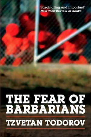 Book The Fear of Barbarians: Beyond the Clash of Civilizations free