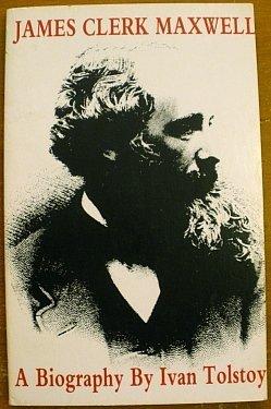 Book James Clerk Maxwell: A Biography free