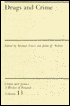 Book Drugs and Crime (Crime and Justice, Volume 13: A Review of Research) free