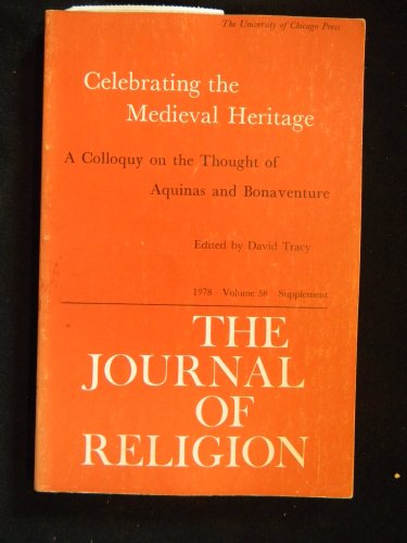 Book Celebrating The Medieval Heritage: A Colloquy On The Thought Of Aquinas And Bonaventure free Book Celebrating The Medieval Heritage: A Colloquy On The Thought Of Aquinas And Bonaventure free