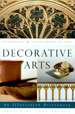 Book Materials & Techniques in the Decorative Arts: An Illustrated Dictionary free