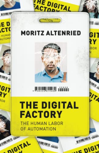 Book The Digital Factory: The Human Labor of Automation free