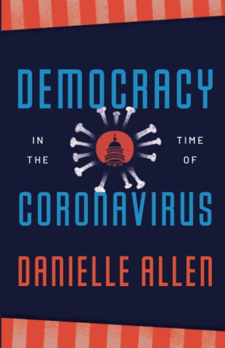 Book Democracy in the Time of Coronavirus (Berlin Family Lectures) free