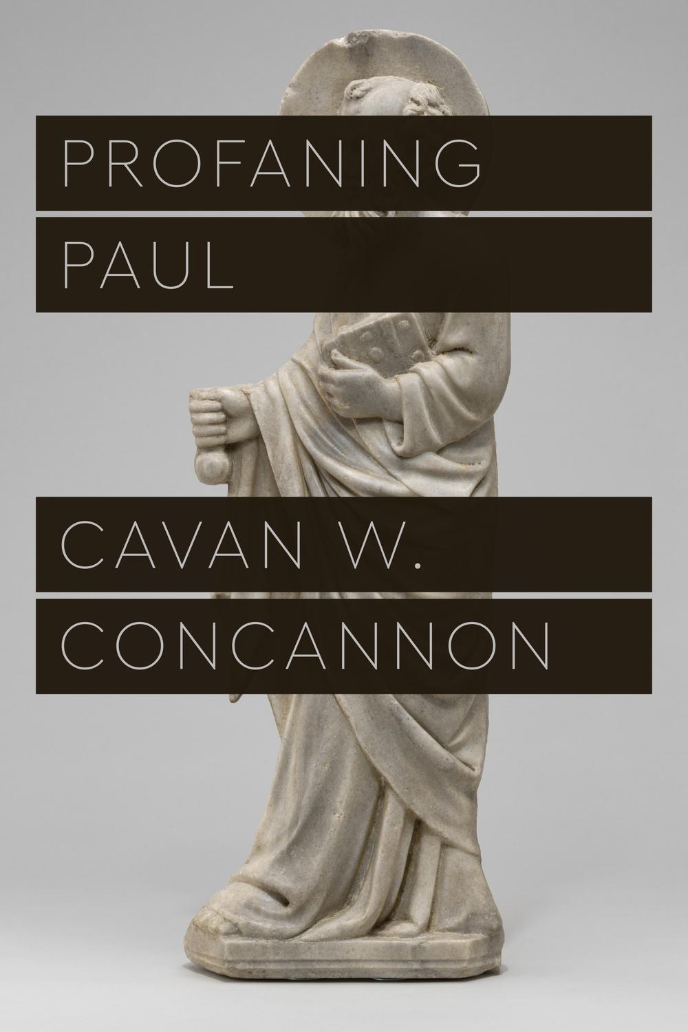 Book Profaning Paul (Class 200: New Studies in Religion) free