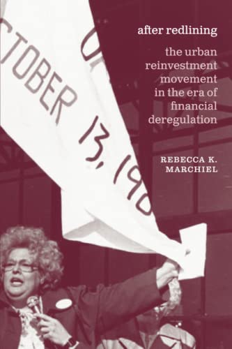 Book After Redlining: The Urban Reinvestment Movement in the Era of Financial Deregulation (Historical Studies of Urban America) free
